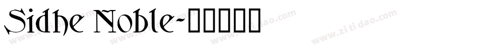 Sidhe Noble字体转换